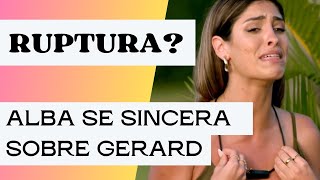 🍎🐍 ¡Alba se sincera en 'La isla de las tentaciones'! 🔥 ¿Se rompe su relación con Gerard?