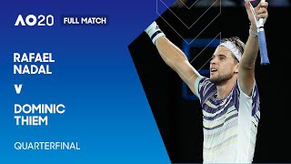 Rafael Nadal v Dominic Thiem Full Match | Australian Open 2020 Quarterfinal