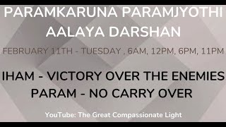 The Great Compassionate Light  Aalaya Darshan Feb 11