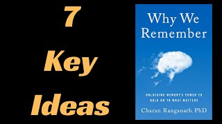 Why We Remember by Charan Ranganath | Book Summary