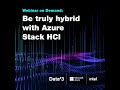 Data#3 Webinar on Demand | Be truly hybrid with Azure Stack HCI