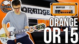 Orange OR15 Demo/Review || Vintage-Inspired British Lunchbox Amp!!