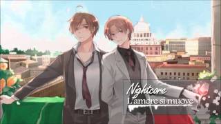 ➳ ||Nightcore|| L'amore si muove