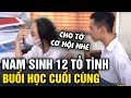 Nam sinh lớp 12 lấy hết can đảm 'TỎ TÌNH' bạn cùng lớp trong buổi học cuối cùng