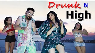 Drunk N High (LYRICS) - Mellow D, Aastha Gill | New Song | Adah Sharma|Akull|Latest Party Songs 2021
