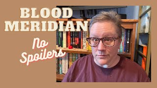 Blood Meridian REVIEW - NO Spoilers