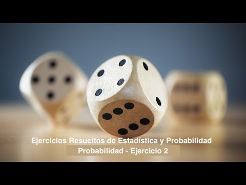 Probabilidad 1 - Ejercicio 2: Los Dados Trucados - YouTube