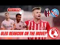 BYE BYE OLEG REABCIUK ? | Olympiacos Transfer News