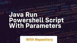 java run powershell script with parameters