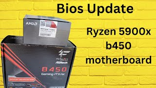 How to update BIOS for ASUS b450 motherboard for 5000 series (Ryzen 5900x)