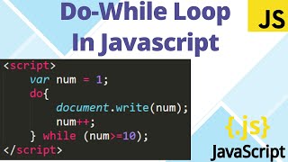 Do-while loop in javascript in hindi || Javascript tutorial for beginners - 15