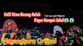 Rampak Simo Barong Mayangkoro Orijinal Pagar sampai jebol fulll simo barong ngamuk