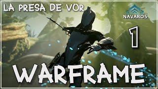 WARFRAME | En Español | Capítulo 1 ''La Presa de Vor'' (TUTORIAL Y NUEVA CINEMATICA 2020)