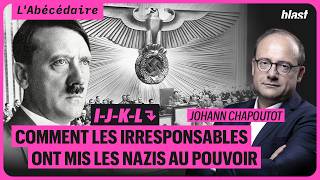 COMMENT LES IRRESPONSABLES ONT MIS LES NAZIS AU POUVOIR