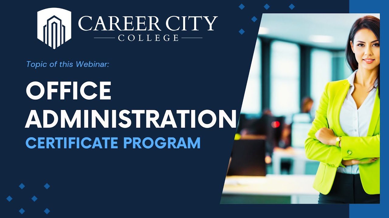 Office Administration Certificate Webinar Sep 25 2024 Youtube