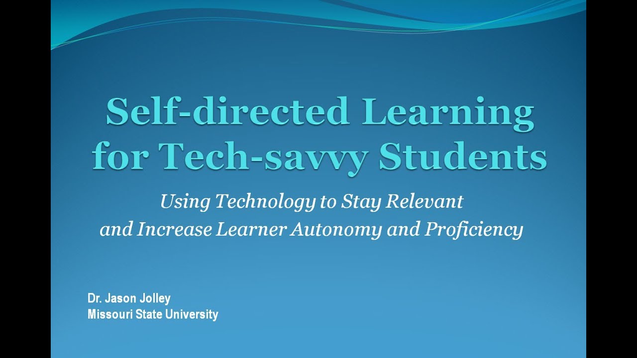 Self Directed Learning And Autonomy For Tech Savvy Students Youtube