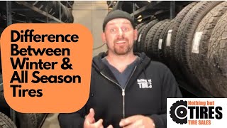 The Difference Between Winters Tire and All Season Tires