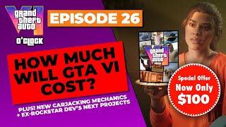 GTA VI O'clock - Will GTA 6 cost you more than other games?