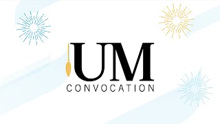 2023 UM Spring Convocation - 9:30am Thursday, June 8th