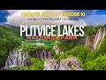 PLITVICE LAKES TOUR | CROATIA TRAVEL DOCUMENTARY | WALKING TOUR CROATIA | WATERFALLS | FIRE FACTS