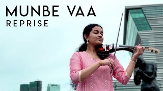 Munbe Vaa (Reprise) - Violin | Sruthi Balamurali | A.R. Rahman