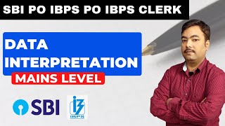 Mains Level Data Interpretation for SBI PO IBPS PO & IBPS CLERK Mains