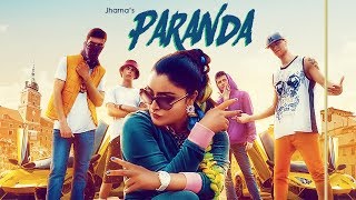 Paranda: Jharna (Full Song) Hardy \u0026 Olvin | Bigg Slim | Latest Punjabi Songs 2018