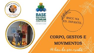 BNCC - CORPO, GESTOS E MOVIMENTOS