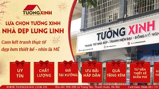 Tường Xinh đơn vị số 1 cung cấp tranh treo tường, đồng hồ nghệ thuật và các sản phẩm decor trang trí