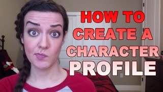 How to Create a Character Profile