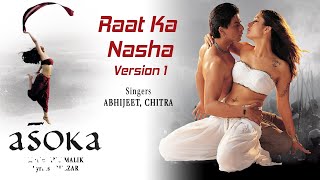 Raat Ka Nasha Official Audio Song - Asoka|Shah Rukh Khan, Kareena|Abhijeet, K.S. Chithra