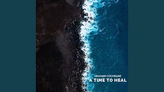 A Time To Heal