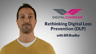 Why you should (re)think DLP for data protection