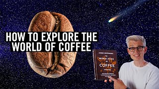 My New Guidebook To The World Of Coffee