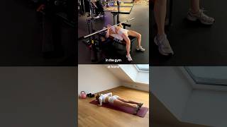 in the gym vs at home exercises - you can build strength anywhere, anytime