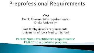 Part II What is pre-nursing? What are nursing requirements?