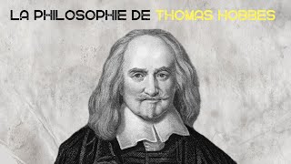 La philosophie de THOMAS HOBBES