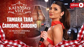 TAMARA TARA - CAROBNO CAROBNO | UZIVO | (ORK. ACE STOJNEVA) | 2024 | KAFANSKO VECE