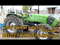 DEUTZ FAHR 55 hp 4wh full review #amar #farmer #junction