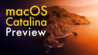 macOS Catalina: New Feature Deep Dive