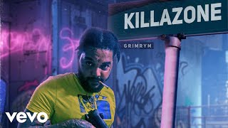 Grimrym - Kill A Zone (Official Audio)