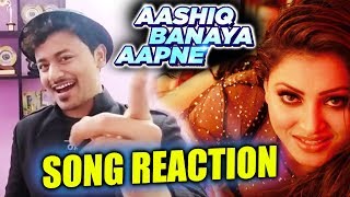 Aashiq Banaya Aapne Song Reaction | Urvashi Rautela | Hate Story 4