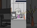 managers be like shorts animation comedy humor viral