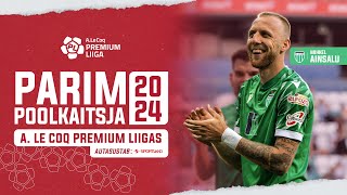 A. Le Coq Premium liiga | 2024 | Parim poolkaitsja – Mihkel Ainsalu | Tallinna FCI Levadia