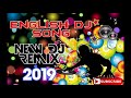 New English DJ Song | Remix by DJ Rayhan N DJ RIFAT | DJ English Remix gan 2019 |