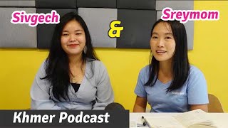 Learn Khmer Podcast - Episode 10 : Talking about \