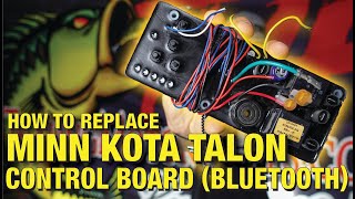 Minn Kota Talon Control Board Replacement | Bluetooth Model