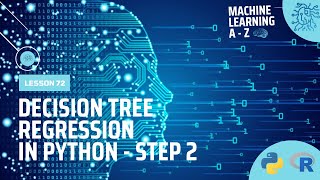 Learn Machine Learning | Decision Tree Regression in Python - Step 2