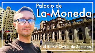 📸HISTORIC and IMPOSING❗️🏛LA MONEDA Palace🚶‍♂️ and the CIVIC NEIGHBORHOOD of Santiago🇨🇱