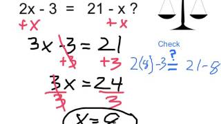 Solve 2x - 3 = 21 - x